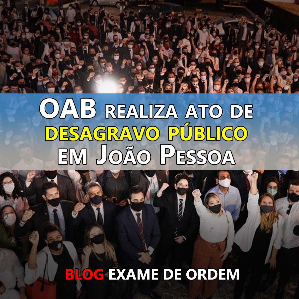 OAB realiza ato de desagravo pblico em Joo Pessoa