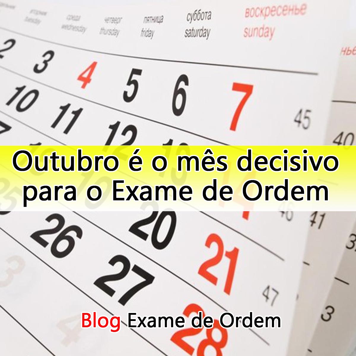 Outubro  o ms decisivo para o Exame de Ordem