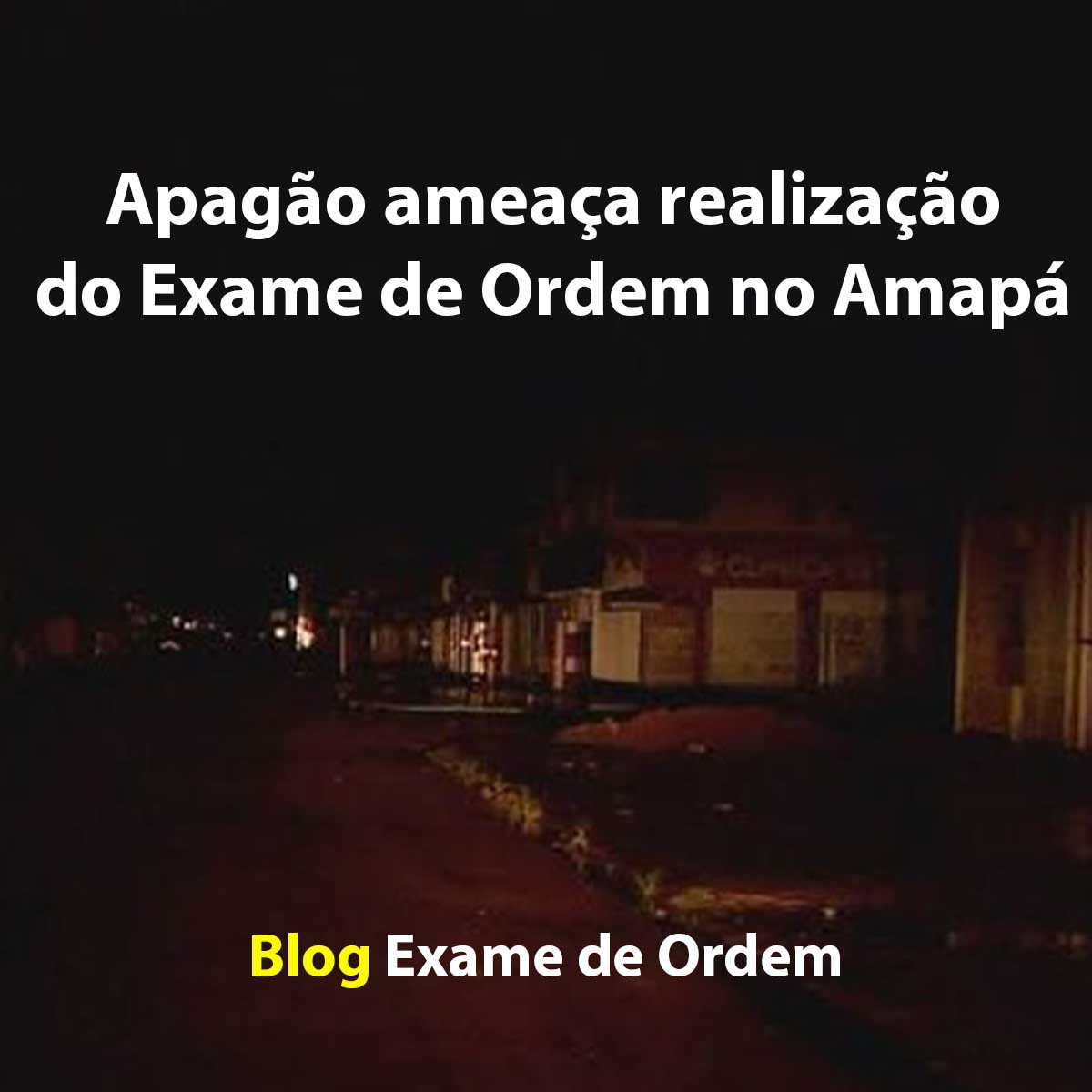 Apago ameaa realizao do Exame de Ordem no Amap