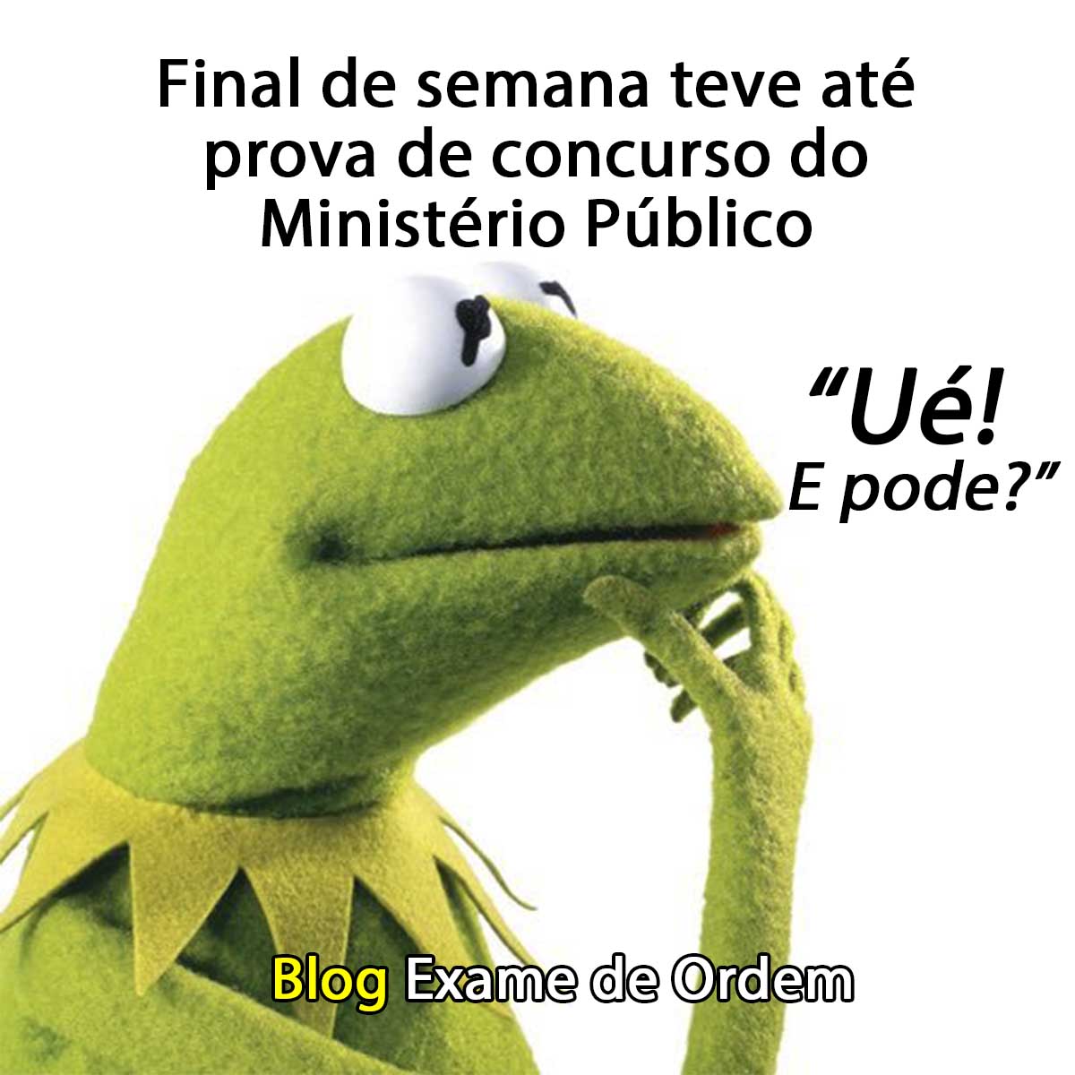 Final de semana teve at prova de concurso do Ministrio Pblico