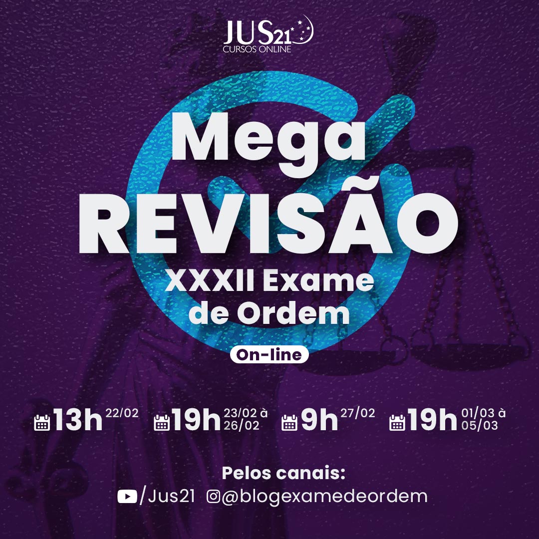 Está chegando a MEGA Revisão Jus21! As melhores dicas para a prova da OAB! Está chegando a MEGA Revisão Jus21! As melhores dicas para a prova da OAB!