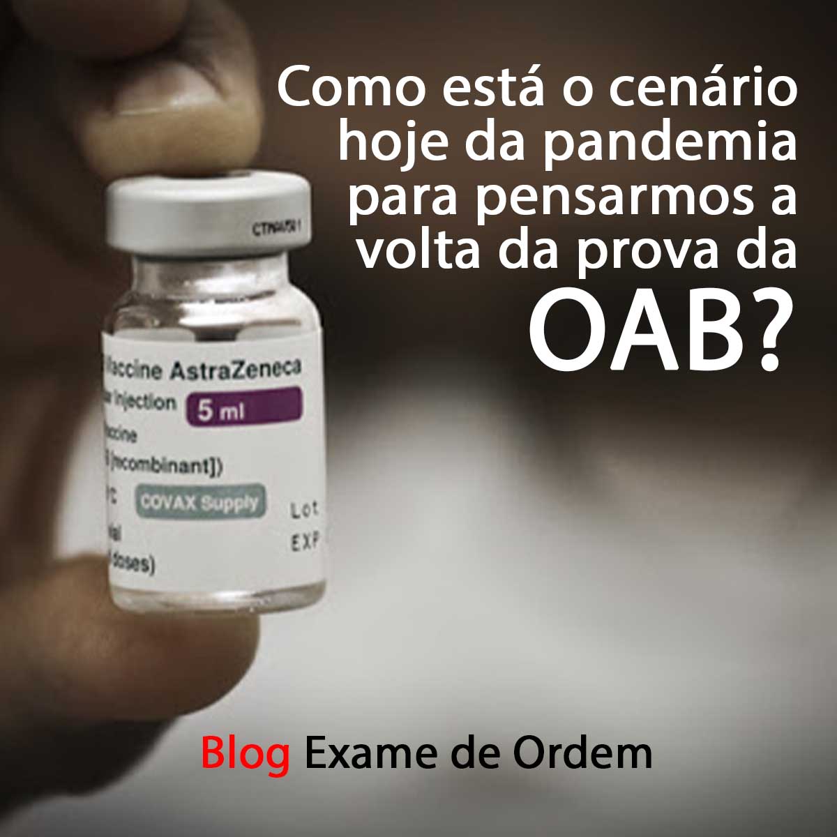 Como est o cenrio hoje para a volta da prova da OAB?