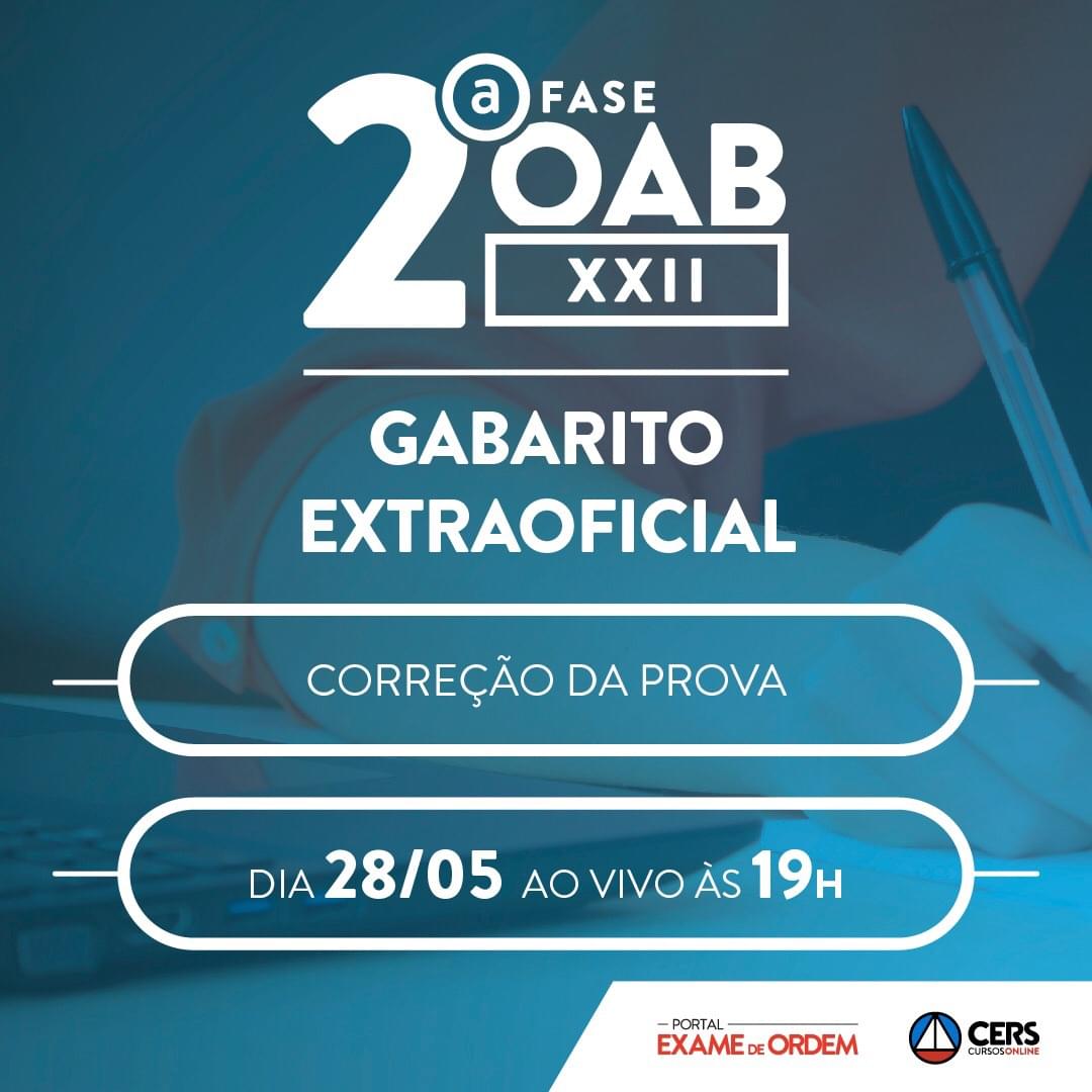 Gabarito Extraoficial do Exame de Ordem: Hoje, s 19h!