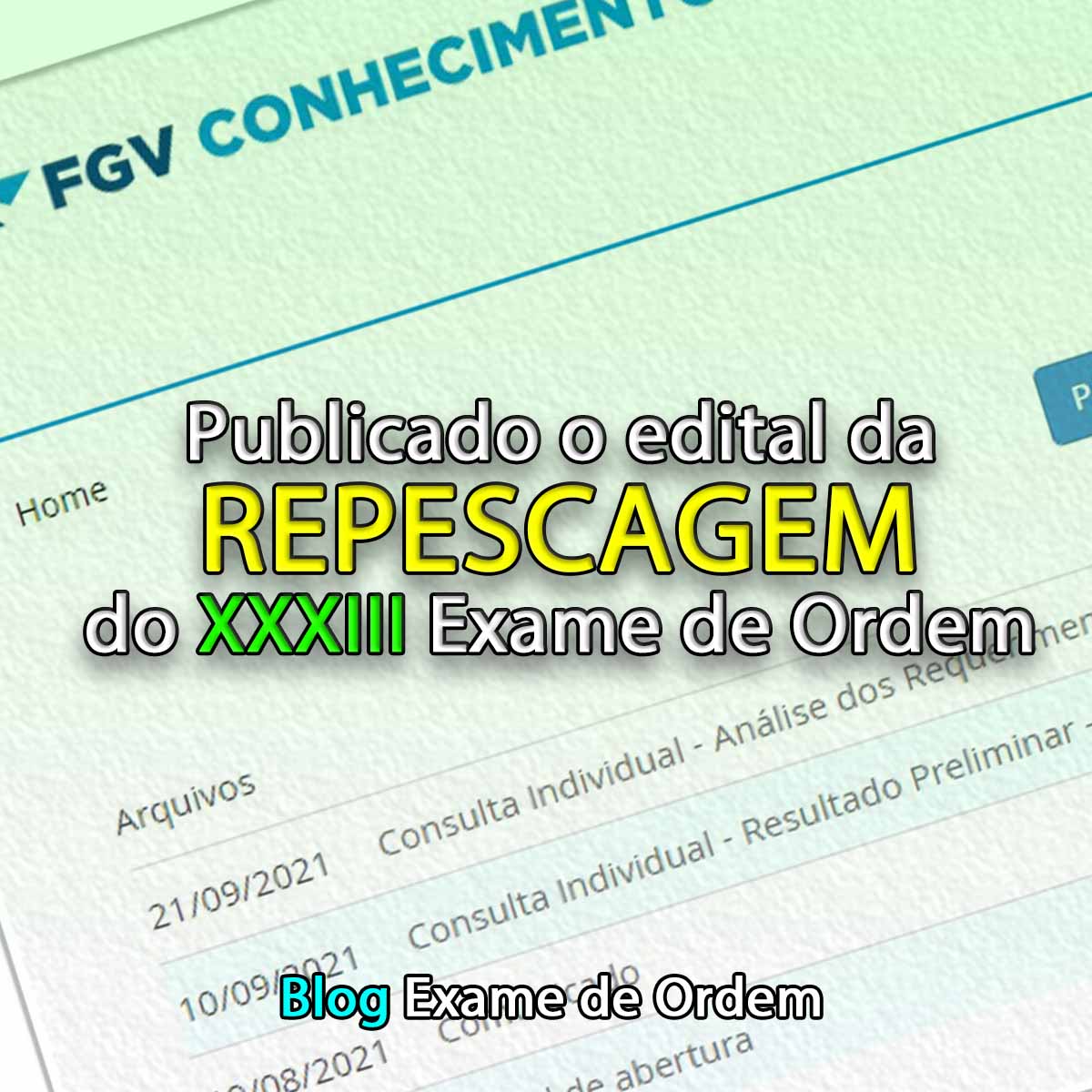 Publicado o edital da repescagem do XXXIII Exame de Ordem