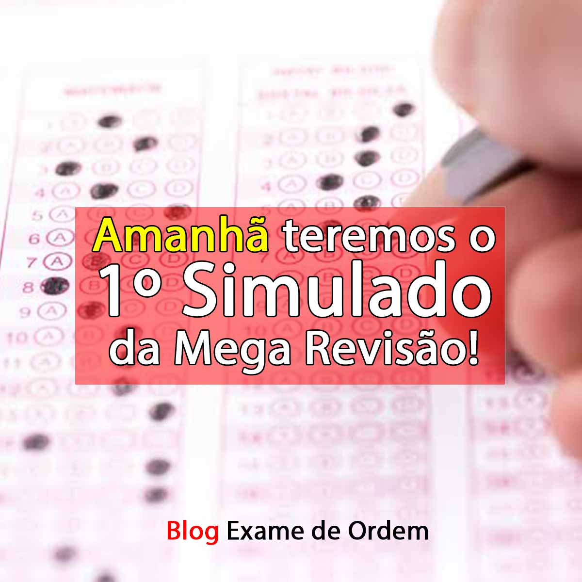 Amanh teremos o 1 Simulado da Mega Reviso!