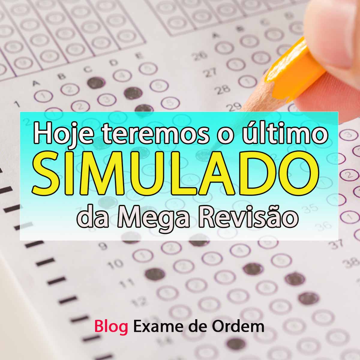 Hoje teremos o ltimo simulado da Mega Reviso!