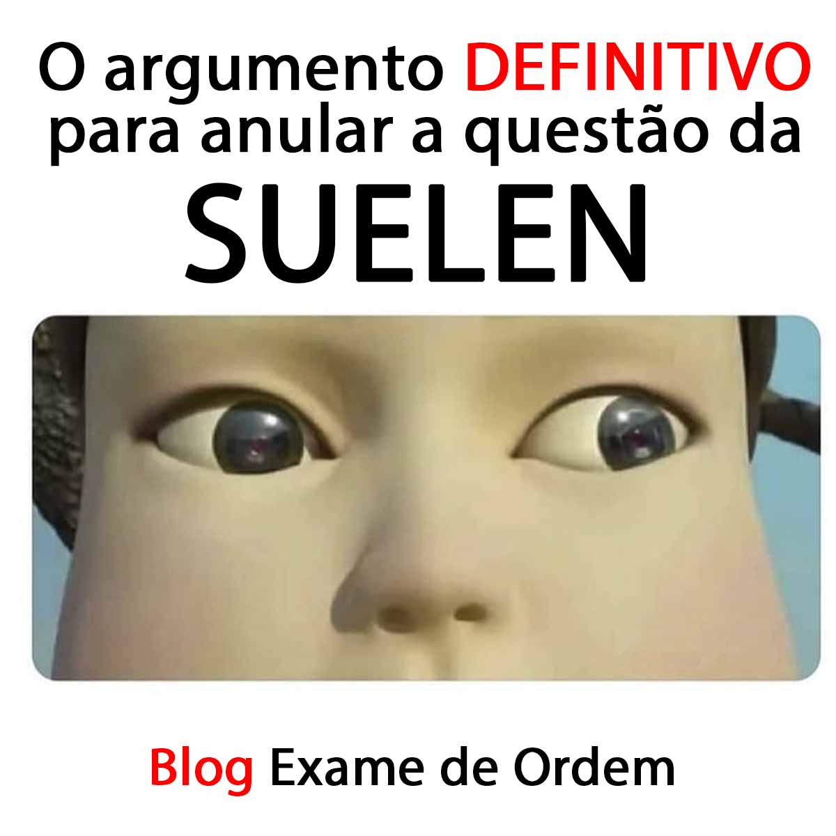 O argumento DEFINITIVO para anular a questo da Suelen