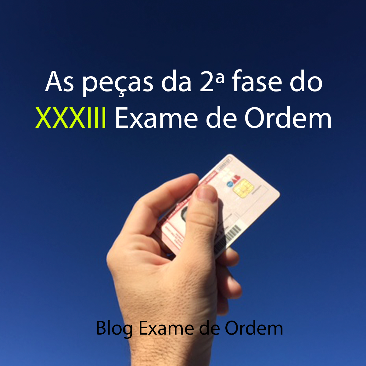 As peas da 2 fase do XXXIII Exame de Ordem