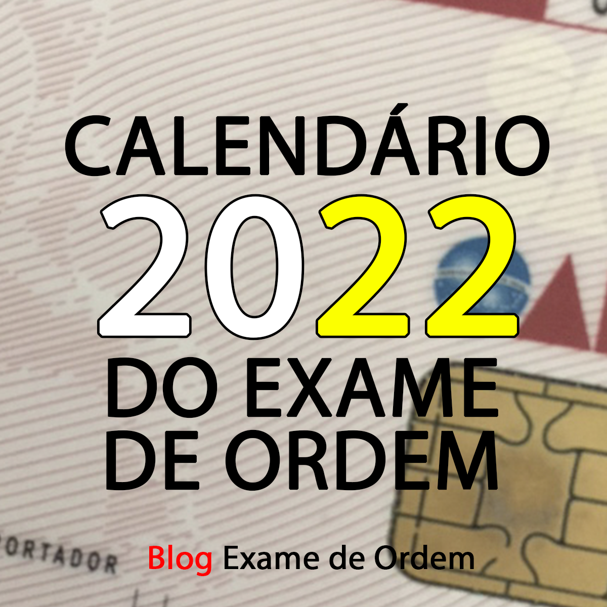 Calendário 2022 do Exame de Ordem