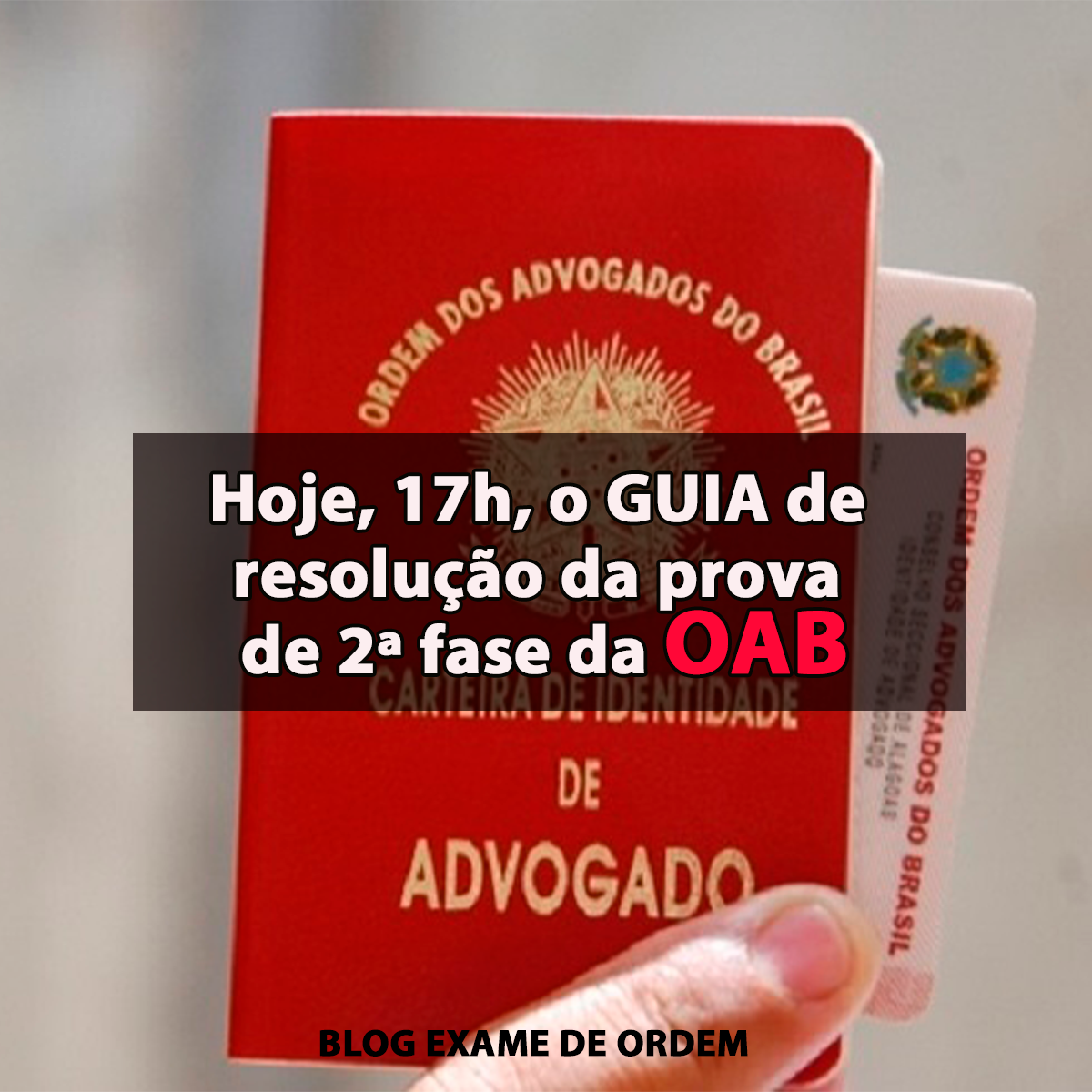 Hoje, 17h, o guia de resoluo da prova da 2 fase da OAB