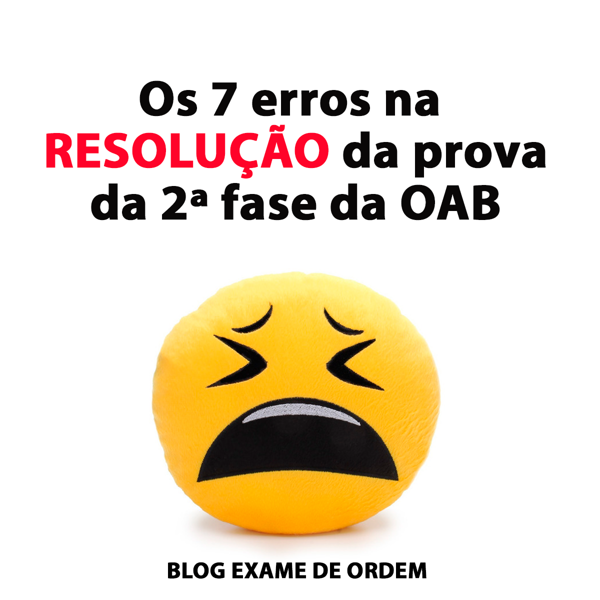 Os 7 erros na resoluo da prova da 2 fase da OAB