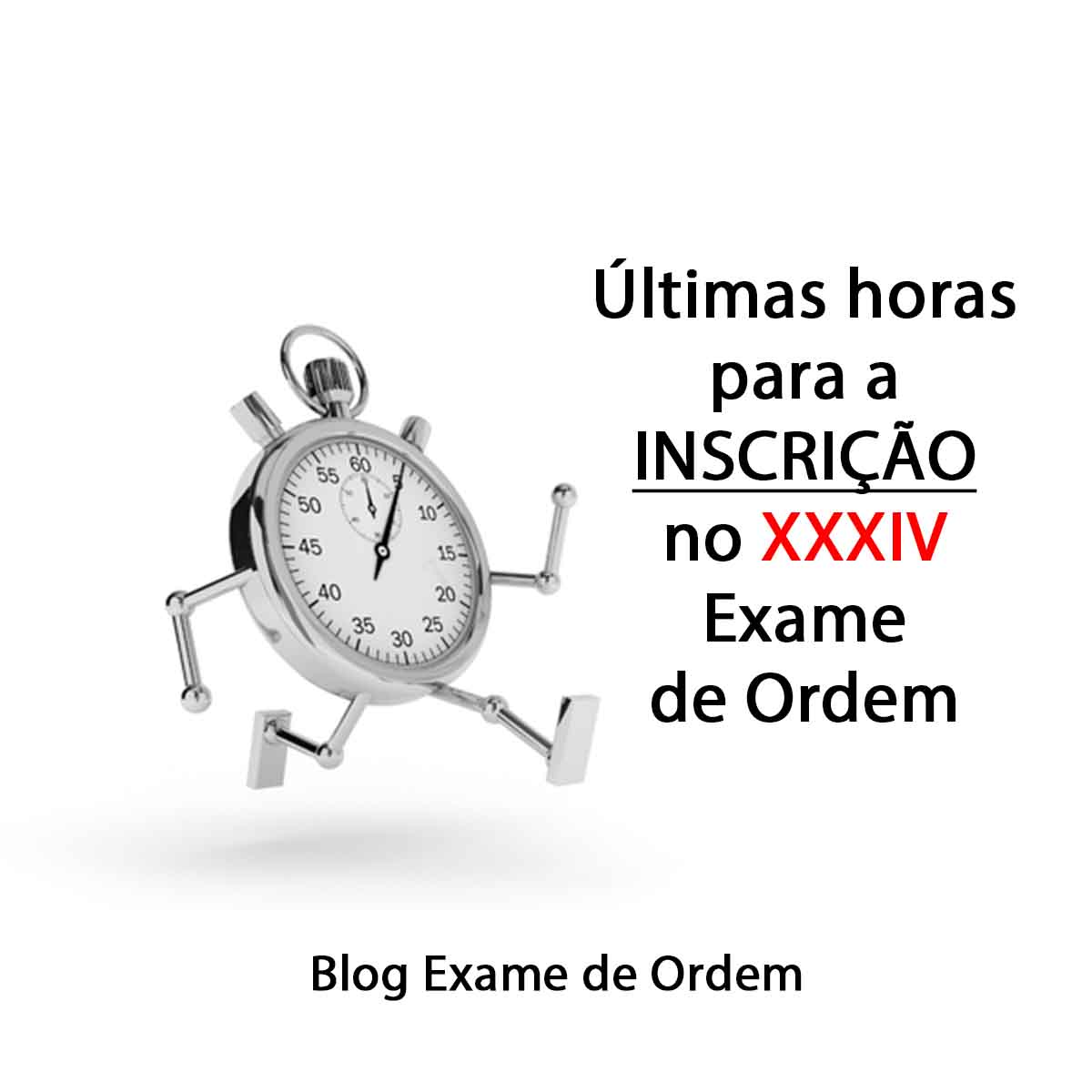 ltimas horas para a inscrio no XXXIV Exame de Ordem