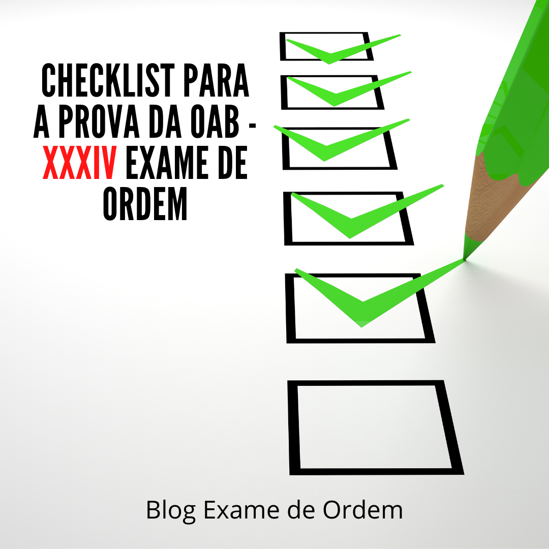 Checklist para a prova da OAB - XXXIV Exame de Ordem