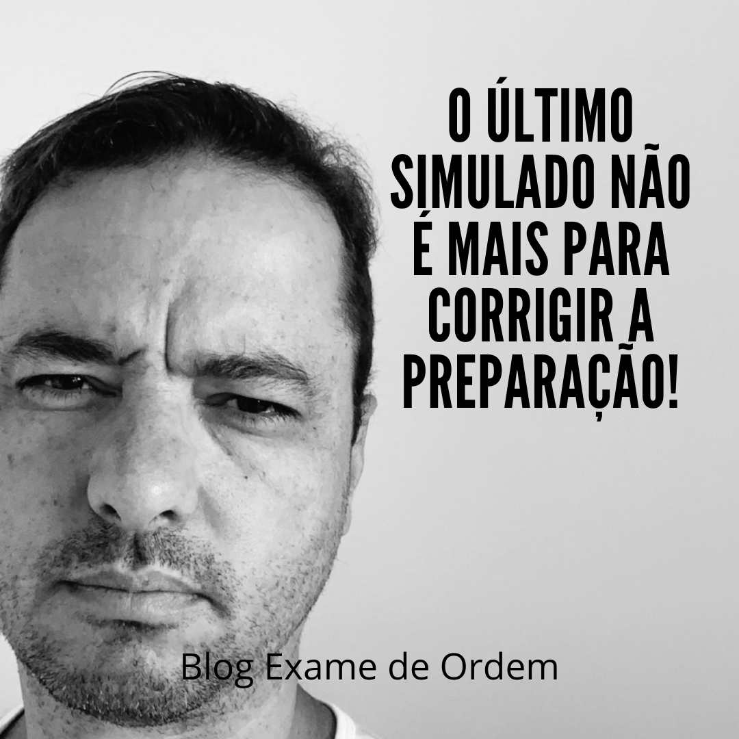 O ltimo simulado no  para corrigir a preparao!