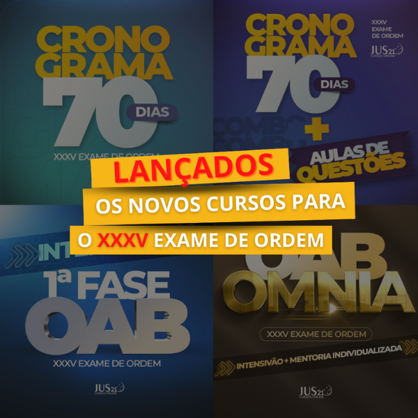 Lanados os novos cursos do JUS21 para o XXXV Exame de Ordem!