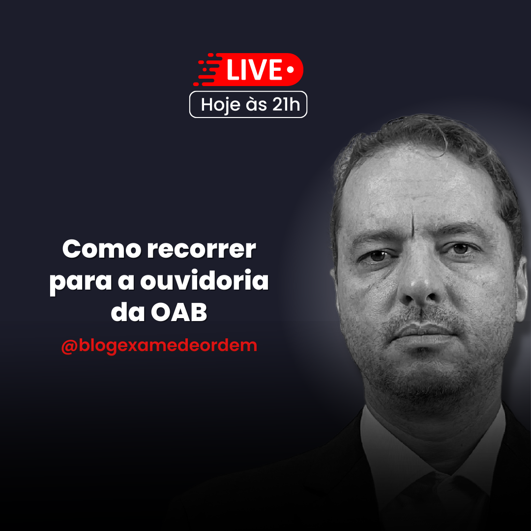 Live 19h - Como recorrer para a Ouvidoria da OAB