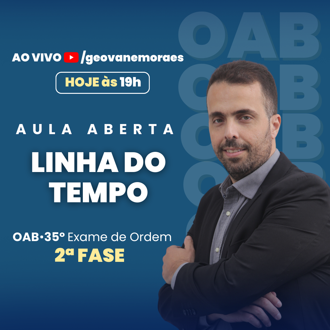 Aula aberta de Direito Penal - Linha do Tempo - Geovane Moraes