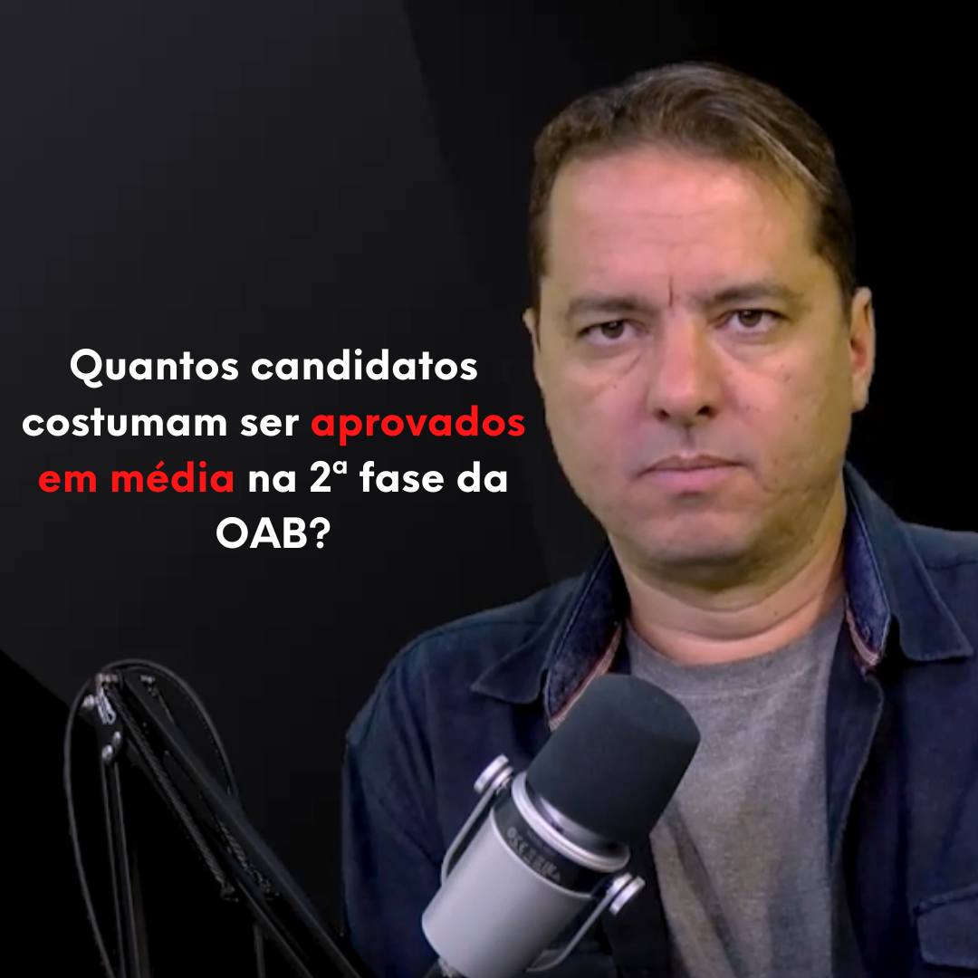 Quantos candidatos costumam ser aprovados em mdia na 2 fase da OAB?