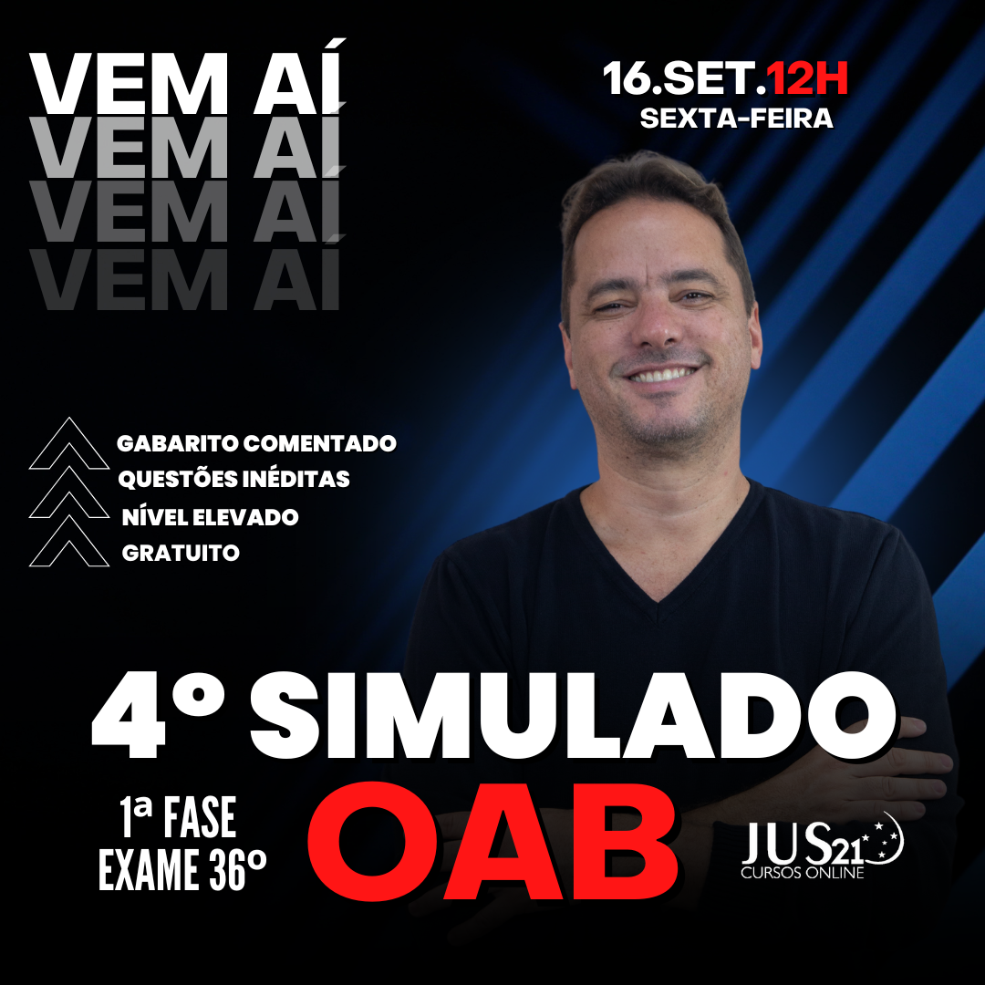 Vem a o 4 Simulado gratuito do Jus21!