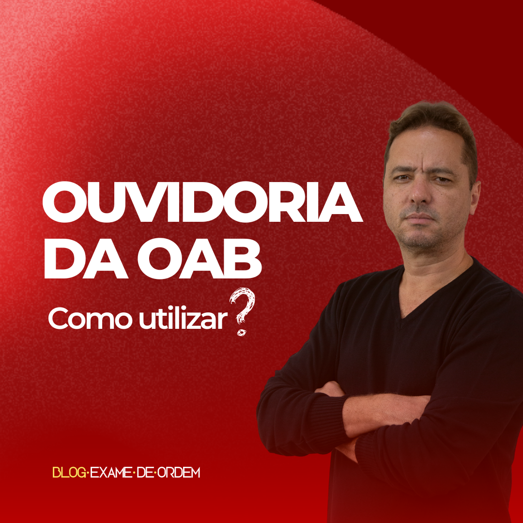 Ouvidoria da OAB: Como utilizar?