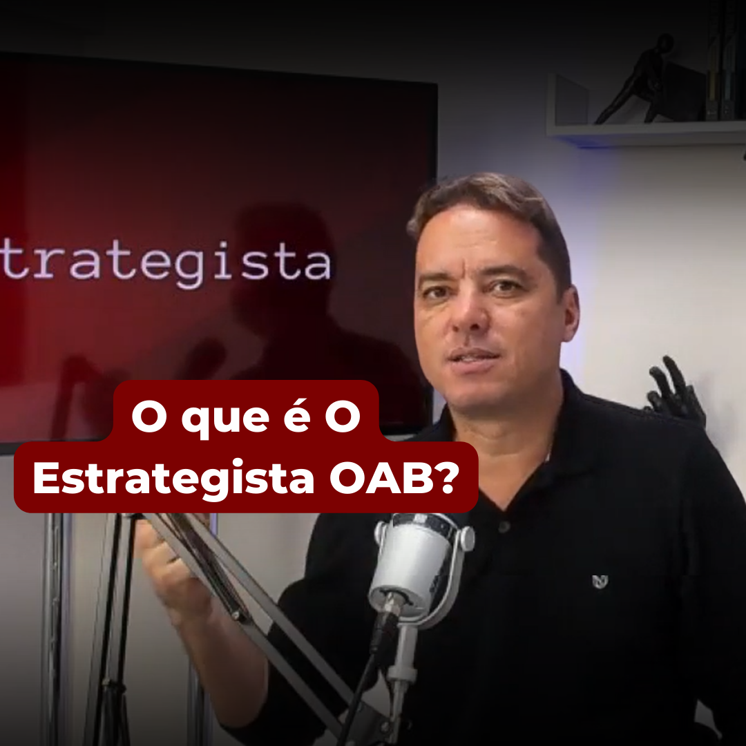 O que é o Estrategista OAB?