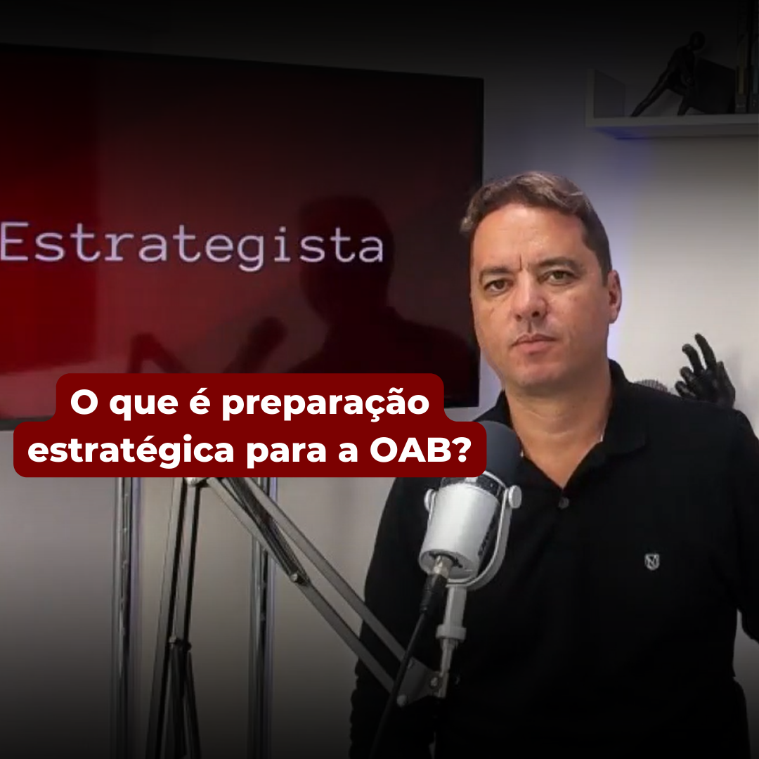 O que  preparao estratgica para a OAB?