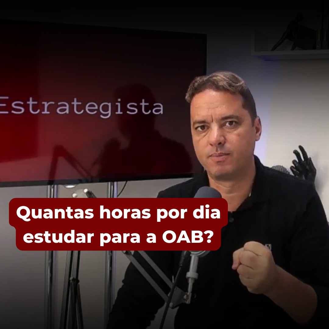 Quantas horas por dia estudar para a OAB?