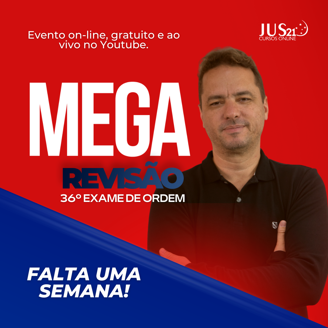 Uma semana para a MEGA Reviso do Jus21!