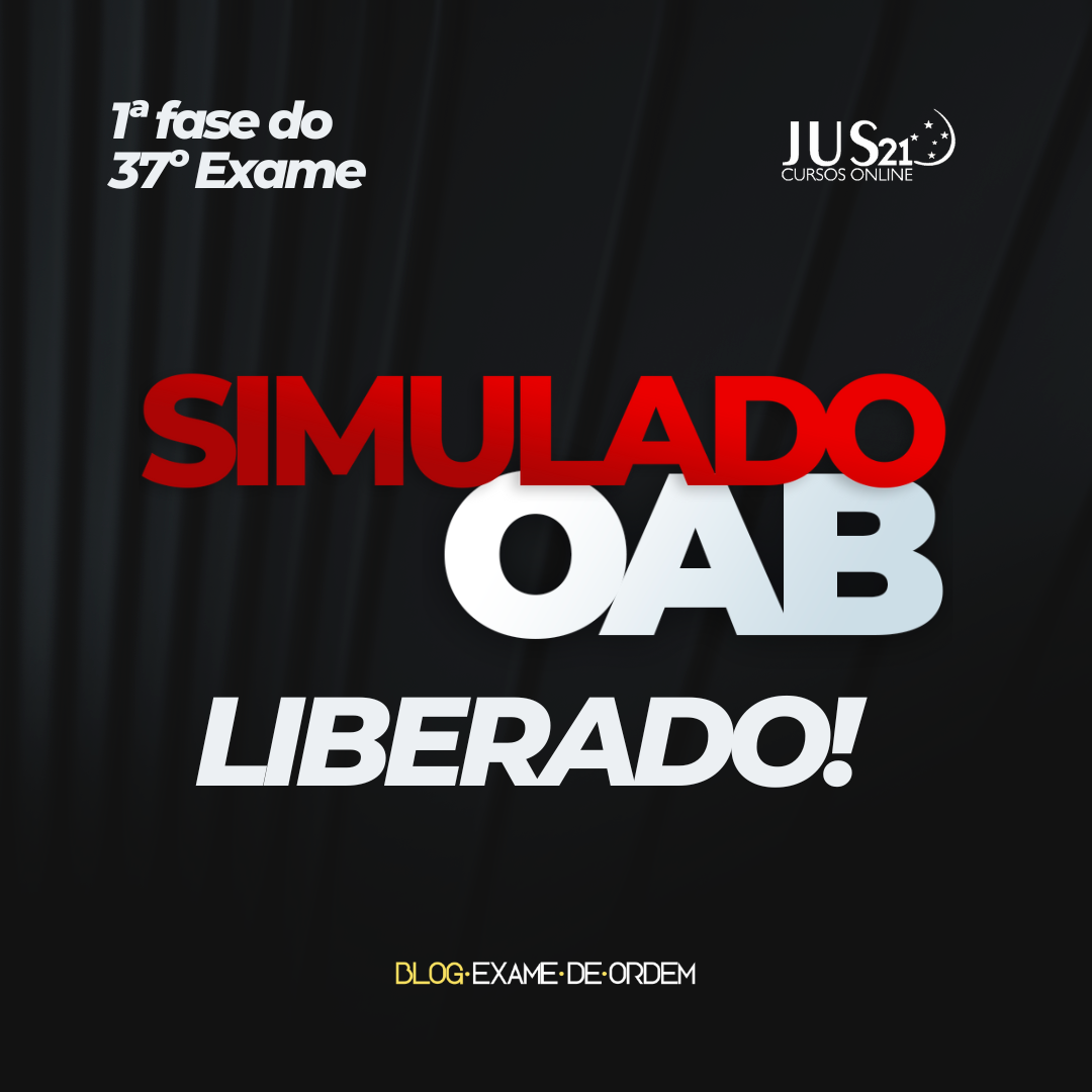 Liberado o 1 simulado do JUS 21 para a 1 fase do 37