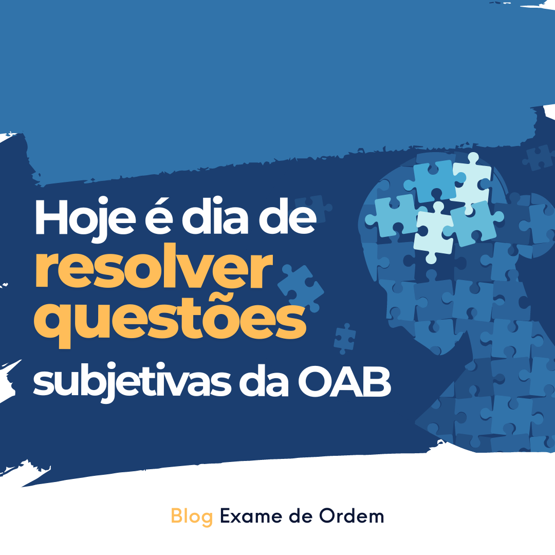 Hoje  dia de resolver muitas questes subjetivas da 2 fase