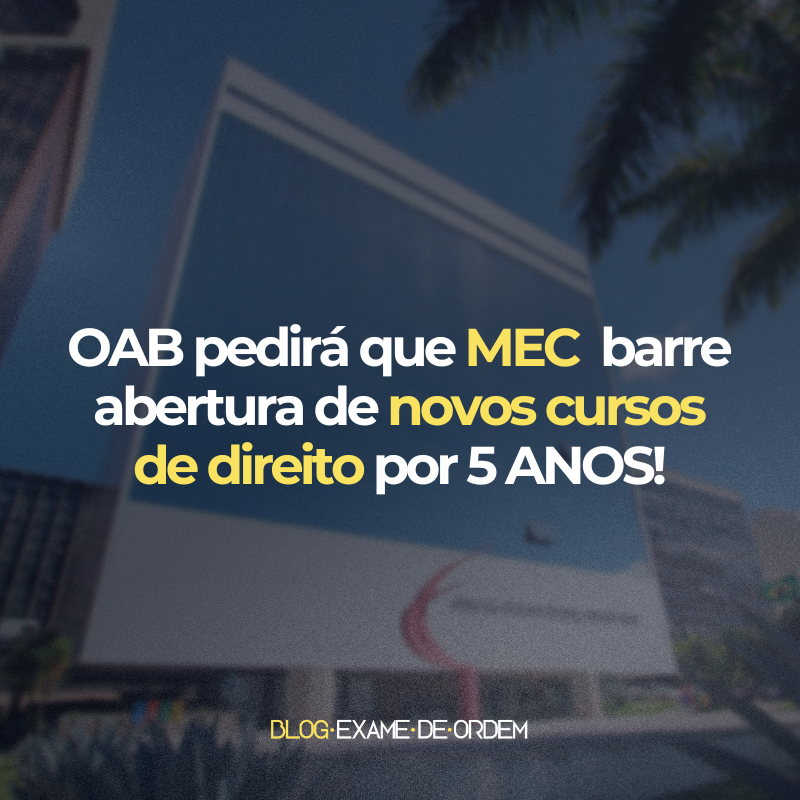 OAB pedir que MEC barre abertura de novos cursos de Direito por cinco anos