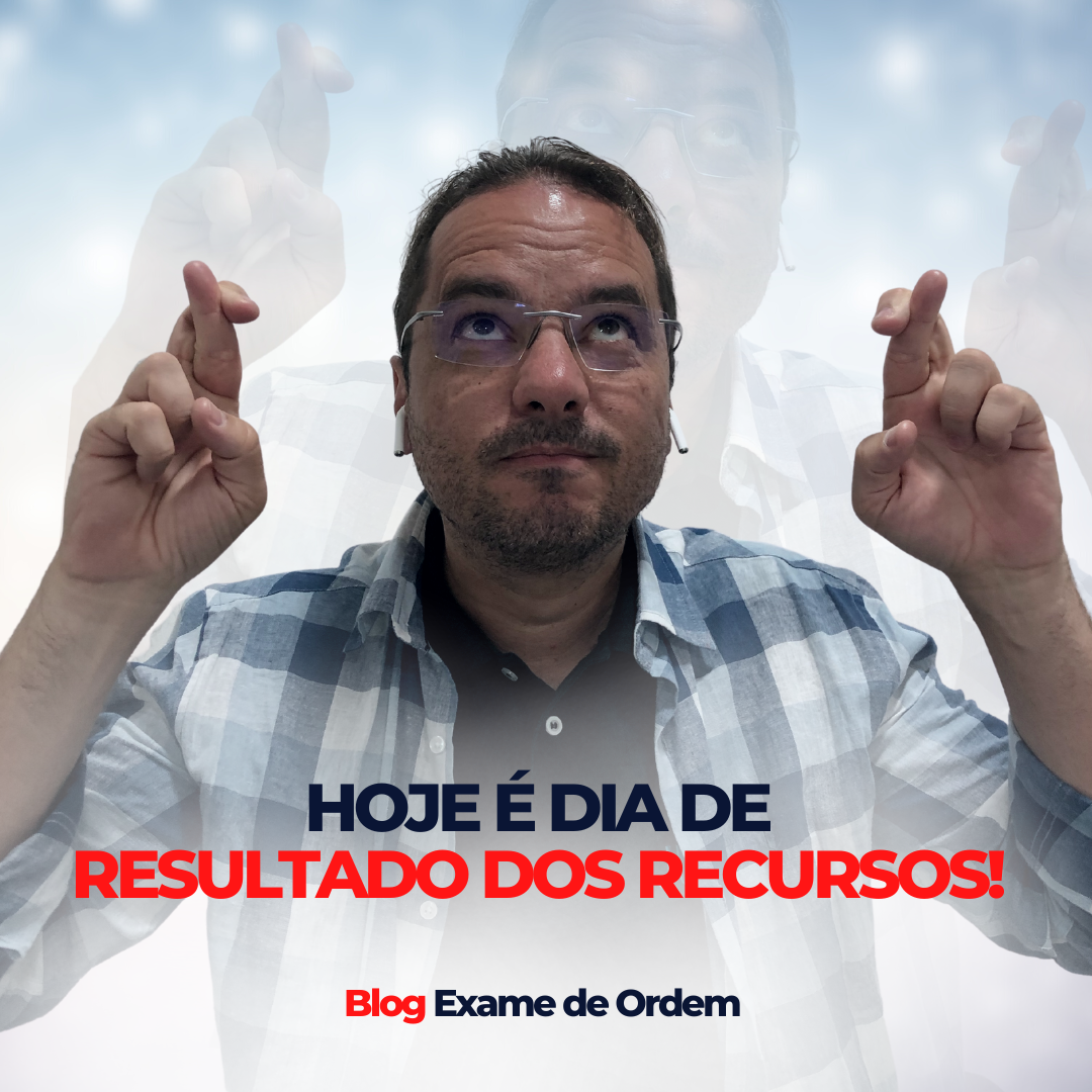 Hoje  dia do resultado final do 36 Exame da OAB!