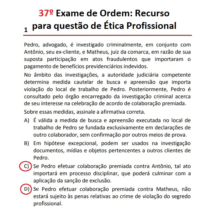 37 Exame de Ordem: Recurso para questo de tica Profissional