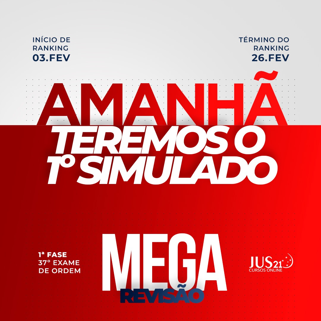 Amanha teremos o 1 simulado da Mega Reviso!