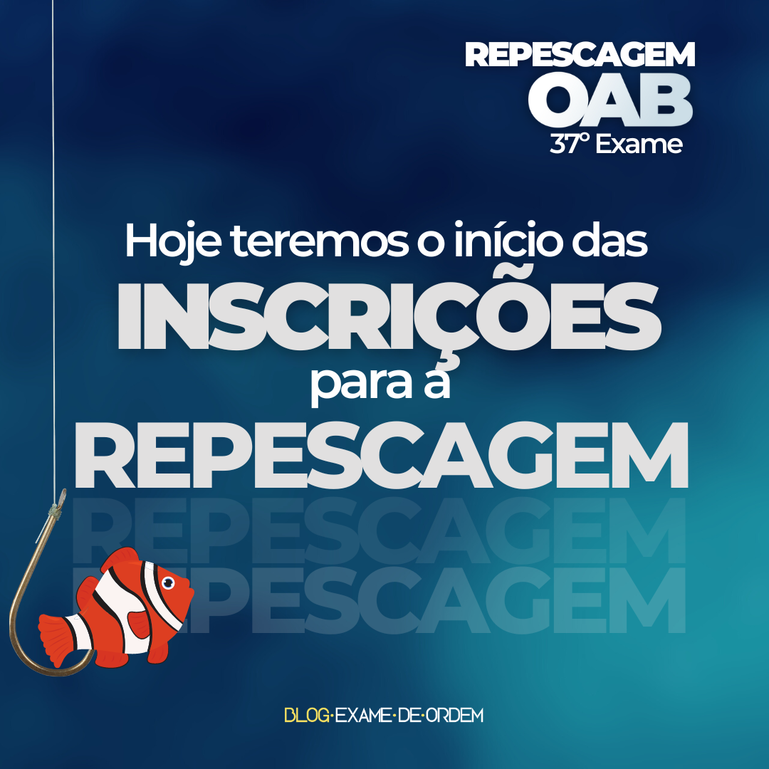 Hoje teremos a abertura das inscries para a Repescagem do 37 Exame!