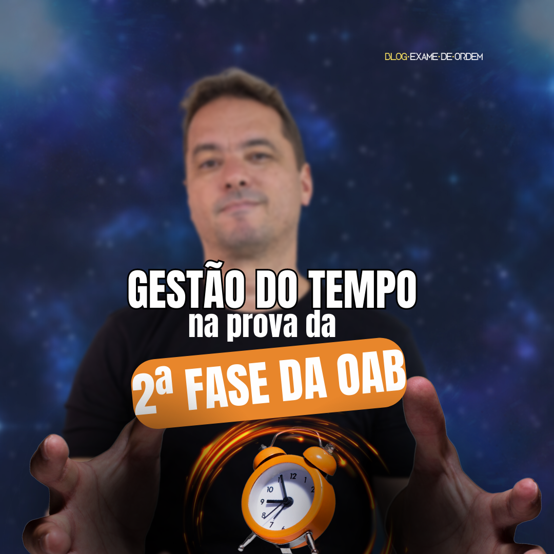 Gesto do tempo na prova da 2 fase da OAB