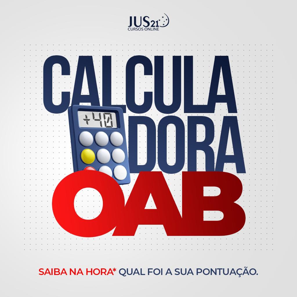 Calculadora do Blog: calcule AGORA sua nota na 2 fase do 37 Exame de Ordem!