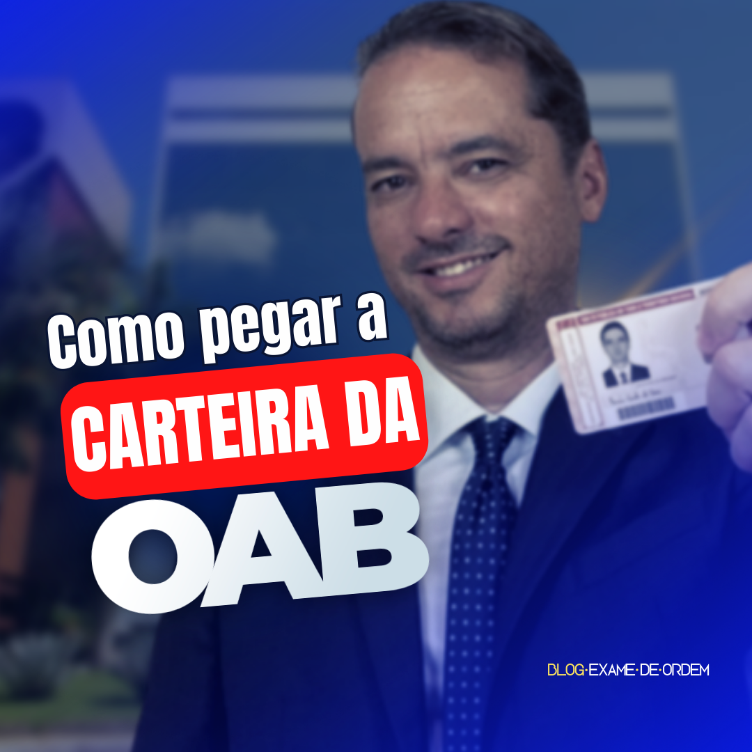 Como pegar a carteira da OAB?