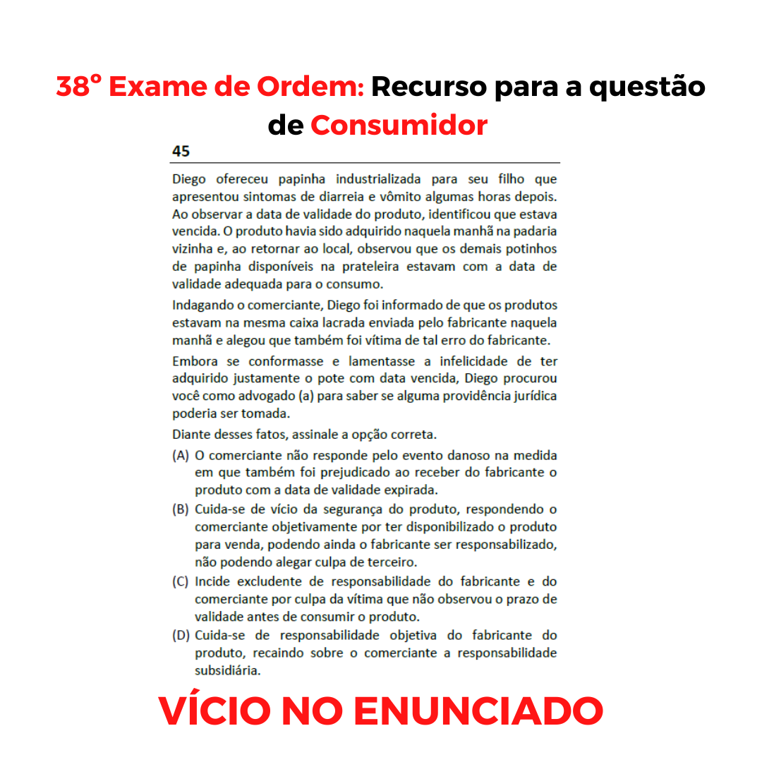 38 Exame de Ordem: Recurso para a questo 45 de CDC - papinha industrializada