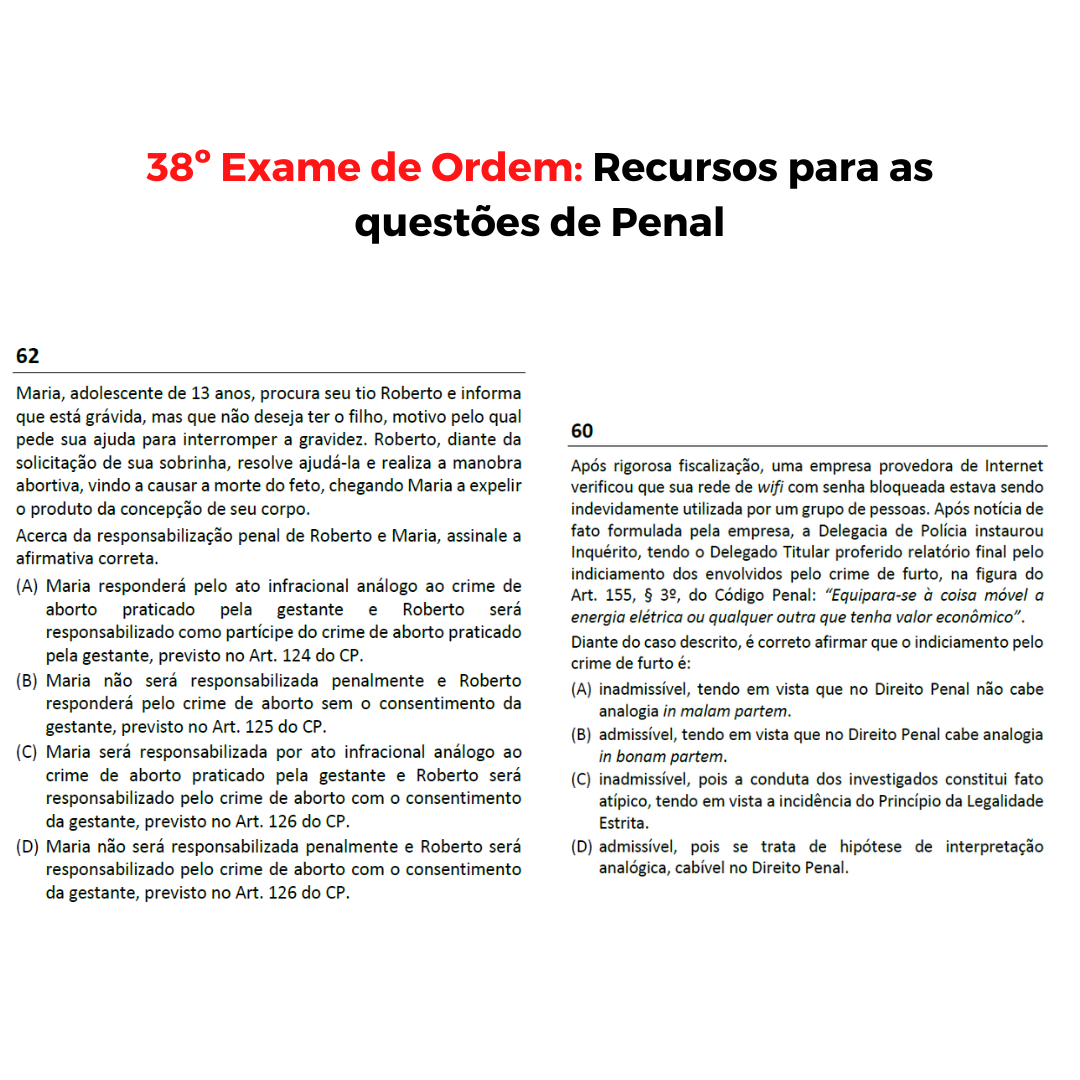 38 Exame de Ordem: Recursos para as questes 60 e 62 de Penal