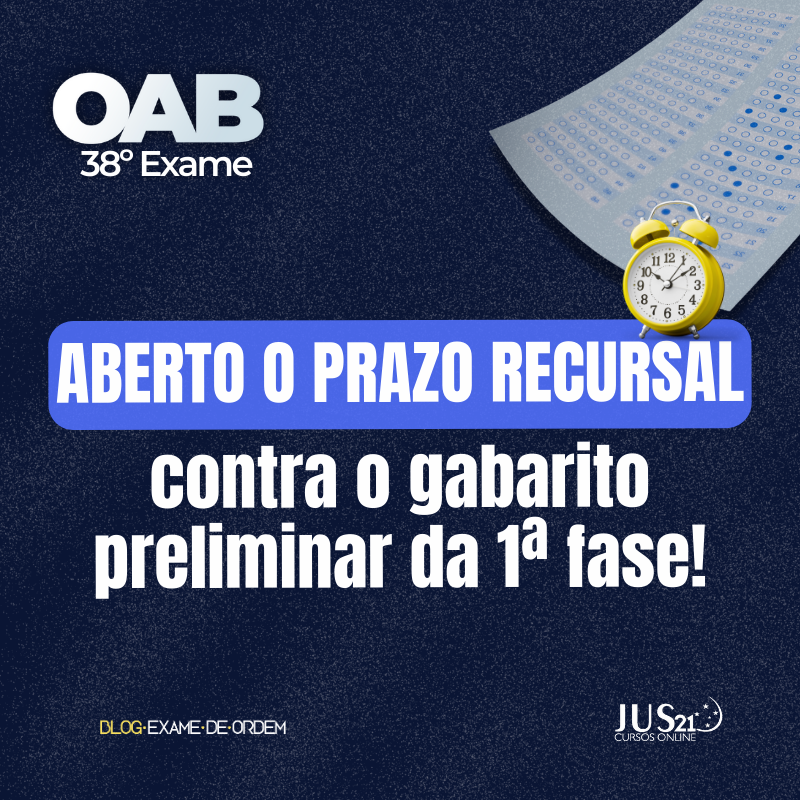 Aberto o prazo recursal contra o gabarito preliminar da 1 fase do 38