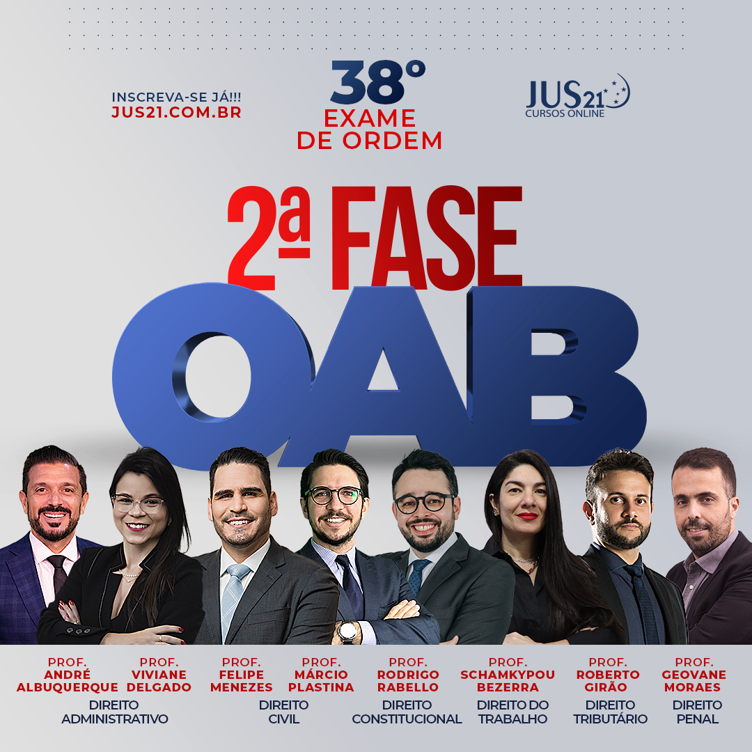 Lanados os cursos da 2 fase do Jus21 para o 38 Exame de Ordem!