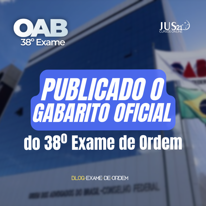 Publicado o gabarito oficial da 1 fase do 38 Exame de Ordem