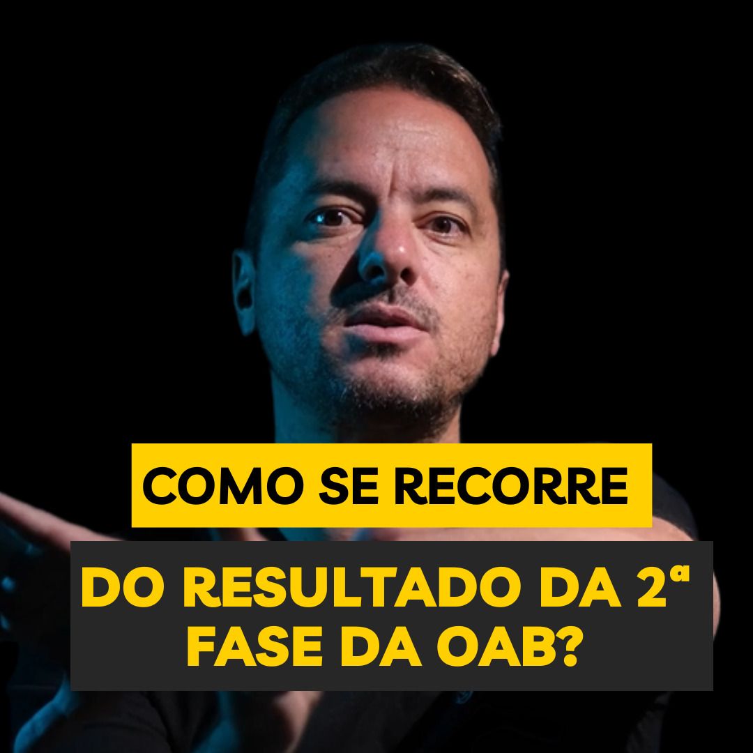 Como se recorre do resultado da 2 fase da OAB?