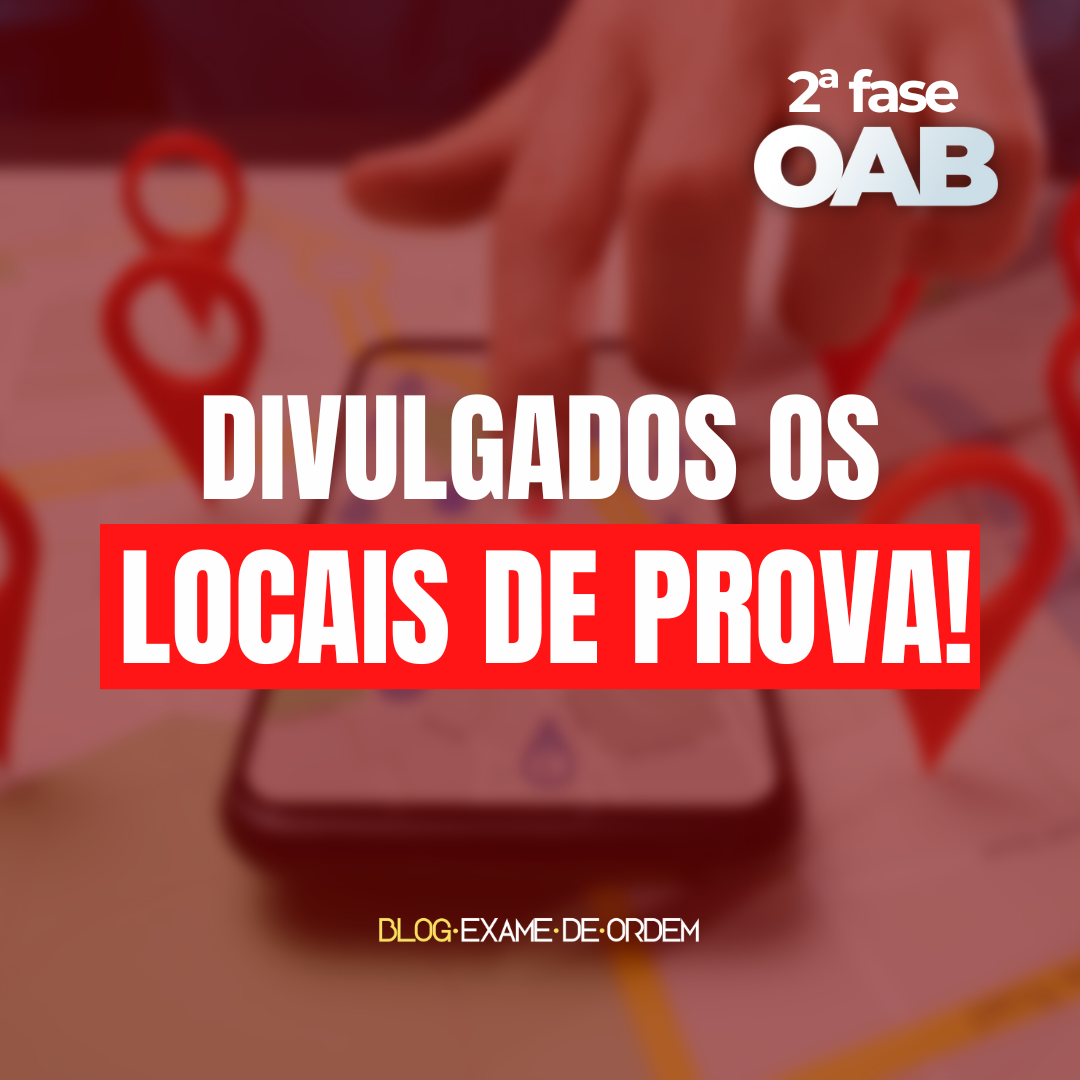 Divulgados os locais de prova da 2 fase do 38 Exame de Ordem