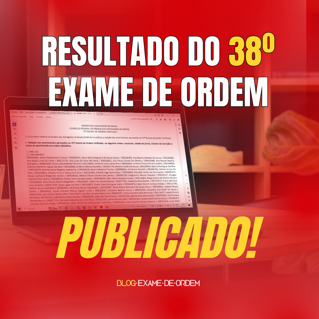 Publicado o resultado do 38 Exame de Ordem