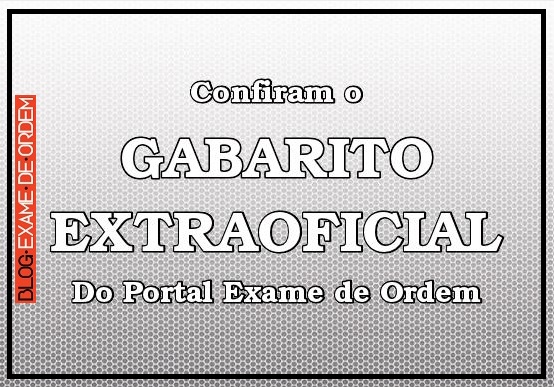 Gabarito Extraoficial do XXIII Exame de Ordem