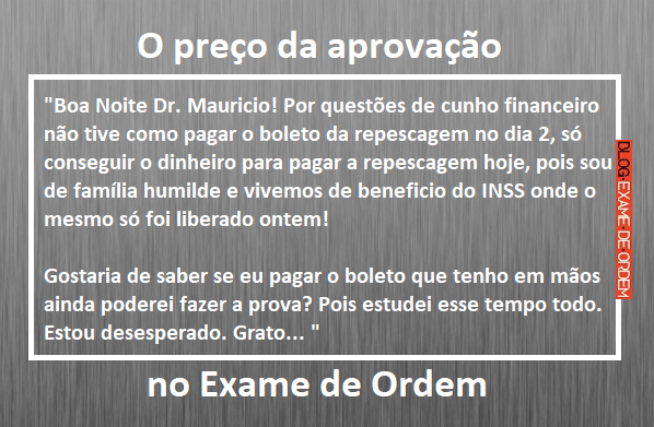 O preo da aprovao no Exame de Ordem