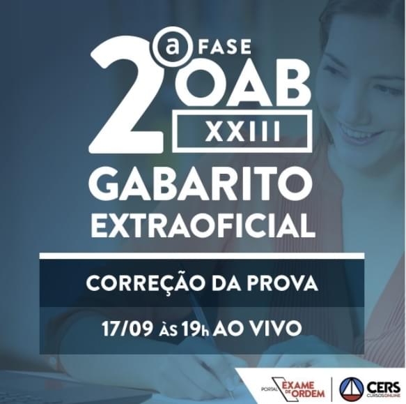 Comeou o Gabarito Extraoficial do XXIII Exame de Ordem