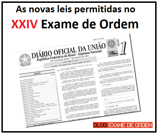 As novas leis permitidas no XXIV Exame de Ordem